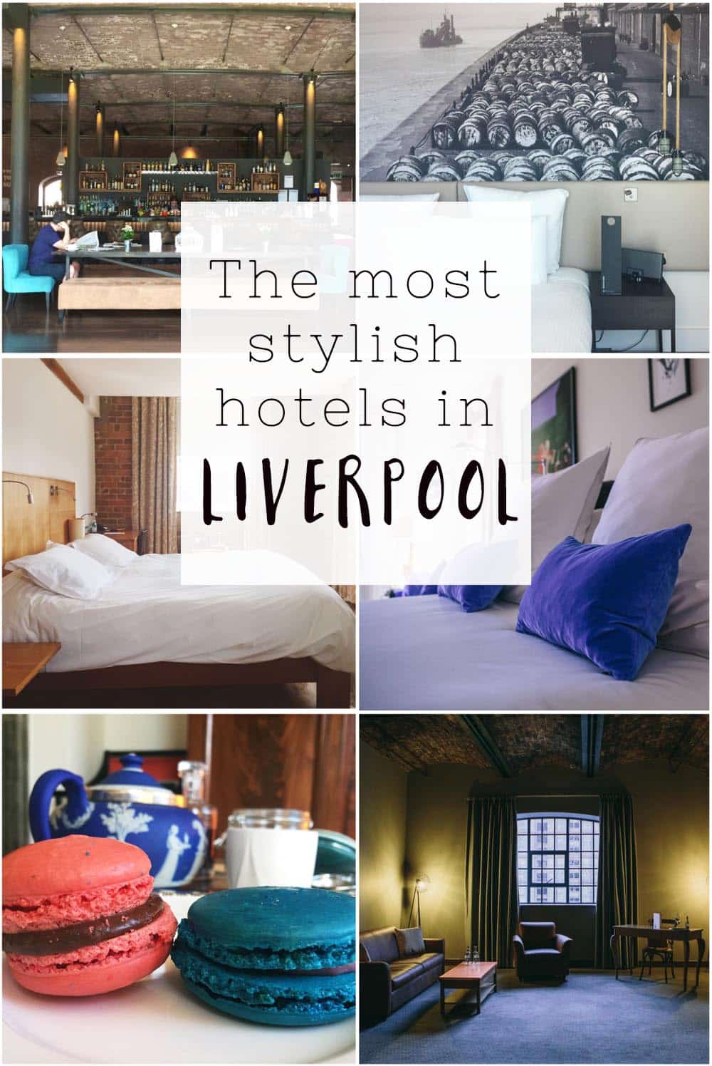 The most stylish and best hotels in Liverpool