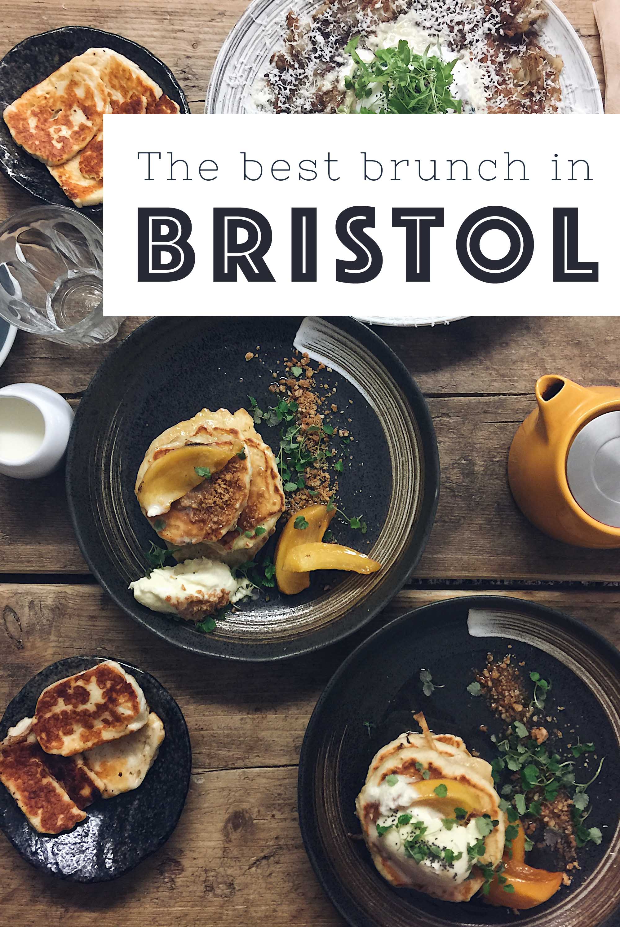 Best brunch in Bristol