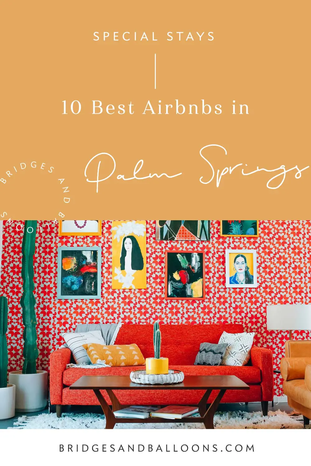 Best Airbnbs in Palm Springs