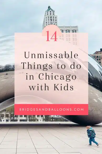 Pinterest pin that reads 14 things to do in Chicago with kids