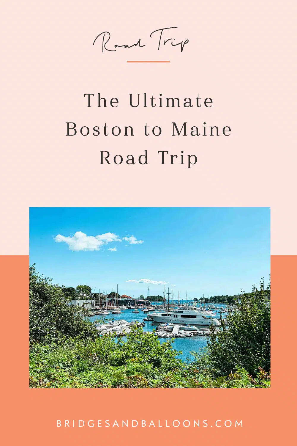Pinterest pin that reads Boston to Maine road trip