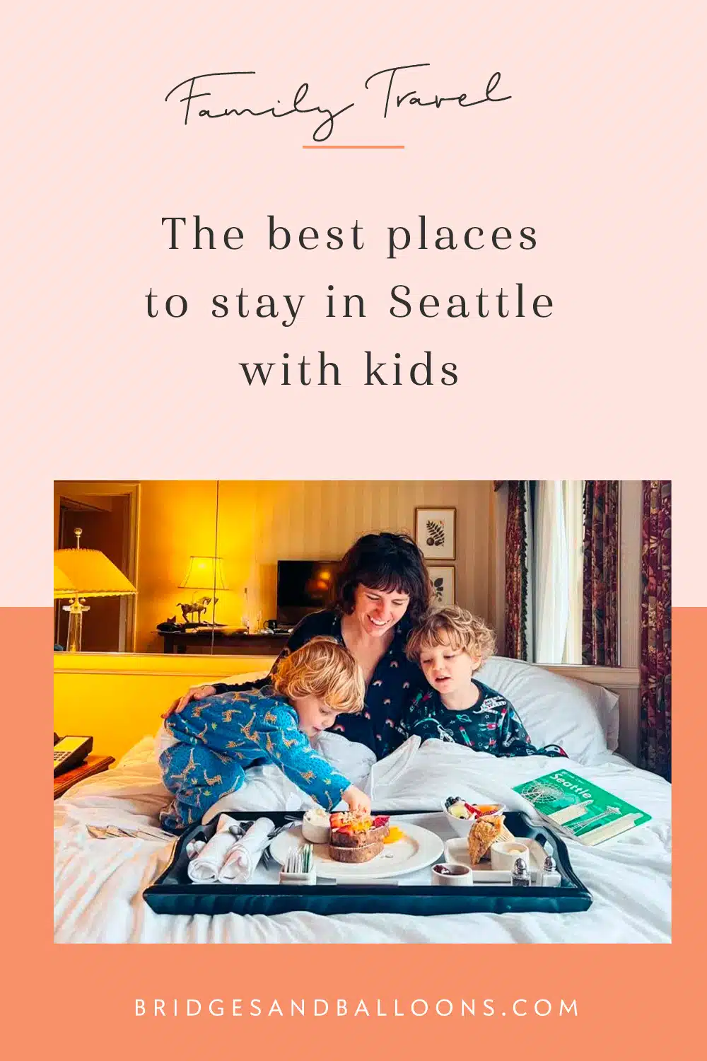 Pinterest pin that reads places to stay in Seattle with kids.