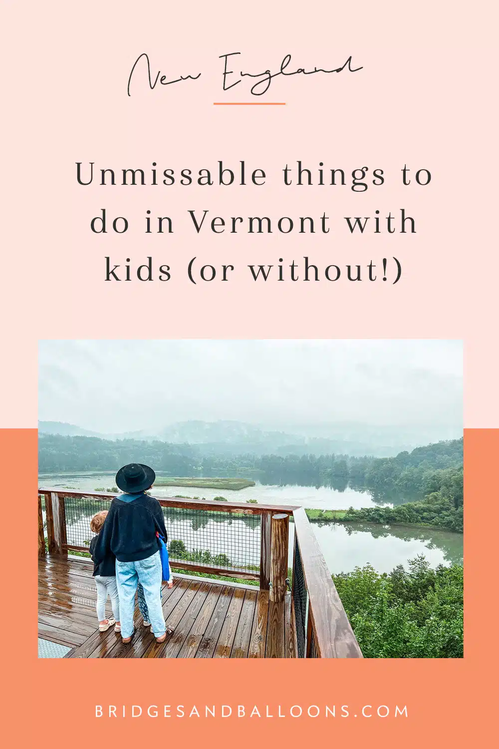Pinterest pin that reads things to do in Vermont with kids.