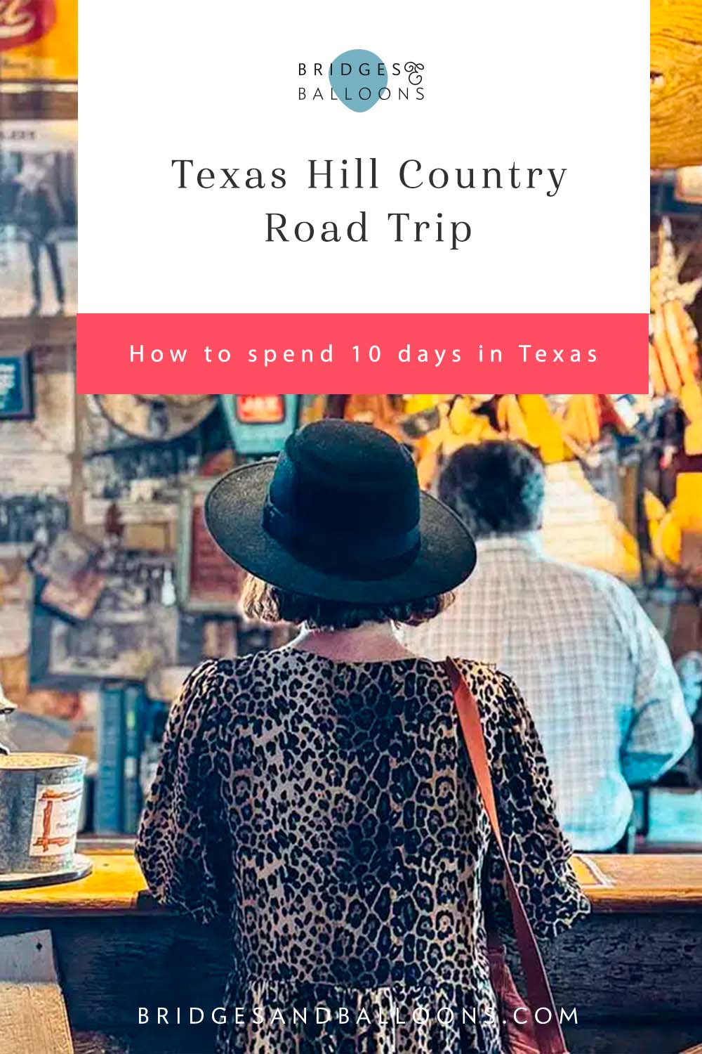 Pinterest pin that reads Texas Hill Country road trip.